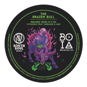 Boia Brewing The Brazen Bull Fusto 24 Lt. (baionetta)(collab. South Soul)