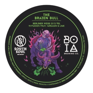Boia Brewing The Brazen Bull Fusto 24 Lt. (baionetta)(collab. South Soul)